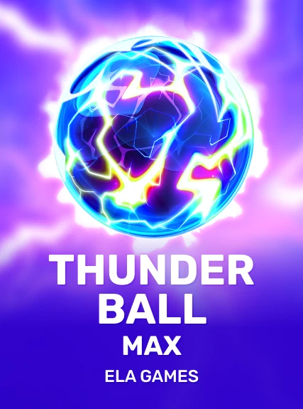 Thunder Ball Max